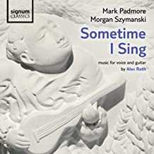 Album Mark Padmore: Sometime I Sing