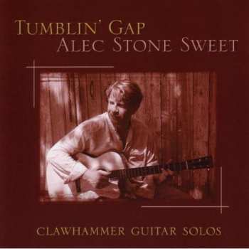 Album Alec Stone Sweet: Tumblin' Gap