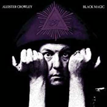 CD Aleister Crowley: Black Magic