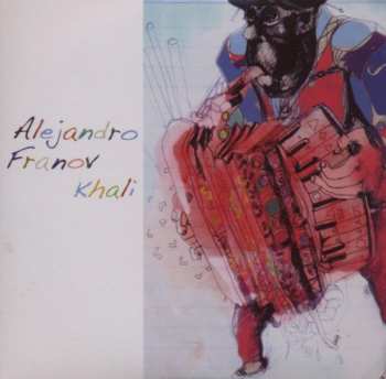 CD Alejandro Franov: Khali