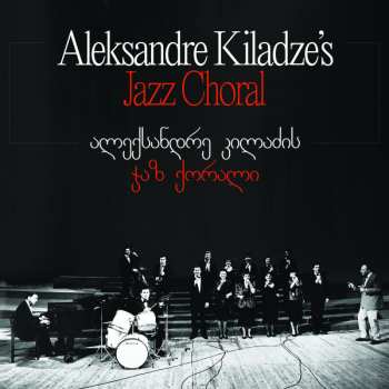 LP Aleksandre Kiladze's Jazz Choral: Aleksandre Kiladze's Jazz Choral
