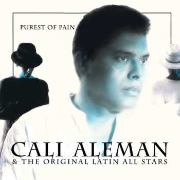 Album Aleman,cali: Purest Of Pain