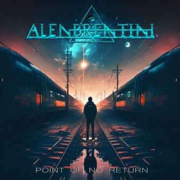 Album Alen Brentini: Point Of No Return