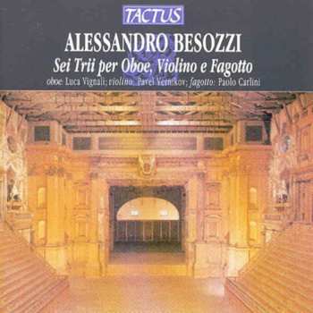 CD Alessandro Besozzi: Sei Trii Per Oboe, Violino E Fagotto