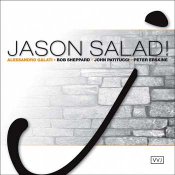 Album Alessandro Galati: Jason Salad!