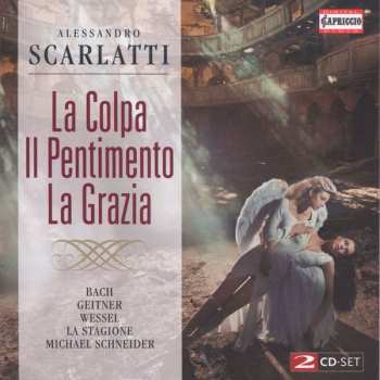 2CD Alessandro Scarlatti: La Colpa, Il Pentimento, La Grazia