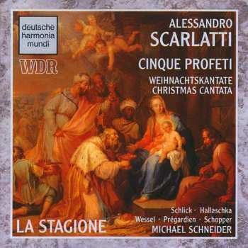 CD Christoph Prégardien: Cinque Profeti - Weihnachtskantate / Christmas Cantata