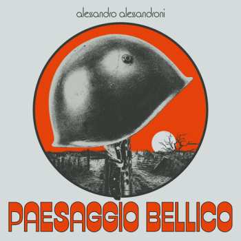 LP Alessandroni,alessandro: Paesaggio Bellico
