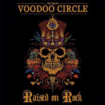 LP Alex Beyrodt's Voodoo Circle: Raised On Rock LTD | CLR