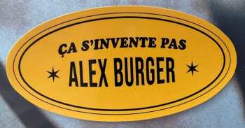 LP Alex Burger: Ça S'Invente Pas