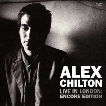 CD Alex Chilton: Live In London : Encore Edition