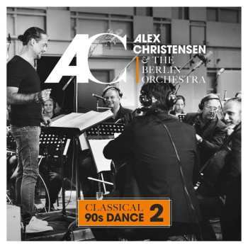 CD Alex Christensen: Classical 90s Dance 2