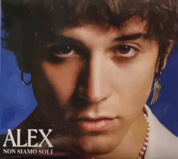 Alex W: Non Siamo Soli