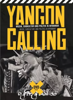 Alexander Dluzak: Yangon Calling