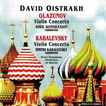 CD David Oistrach: Glazunov / Kabelevsky - Oistrakh