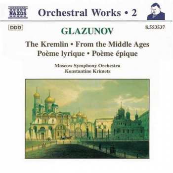 Album نيسم جلال: The Kremlin • From The Middle Ages • Poème Lyrique • Poème Épique