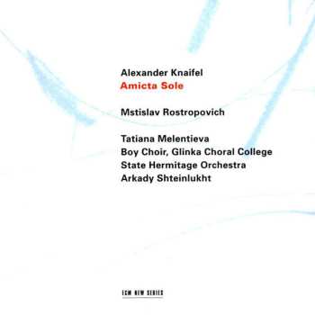 CD Alexander Knaifel: Amicta Sole