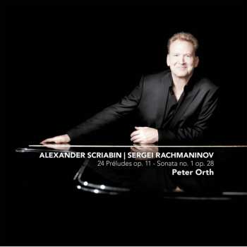 CD Sergei Vasilyevich Rachmaninoff: 24 Préludes Op. 11 - Sonata No. 1 Op. 28
