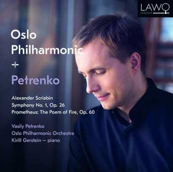 CD Oslo Filharmoniske Orkester: Symphony No. 1, Op. 26 •  Prometheus: The Poem Of Fire, Op. 60