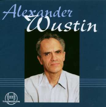 Album Alexander Wustin: Alexander Wustin
