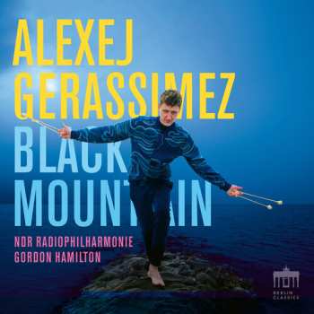 Album Alexej Gerassimez: Black Mountain