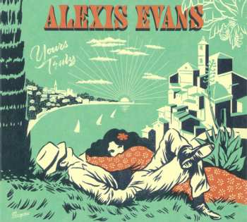CD Alexis Evans: Yours Truly
