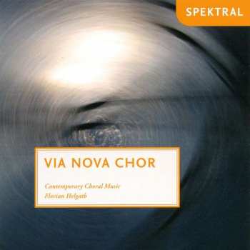 Album Alfred Schnittke: Via Nova Chor - Contemporary Choral Music