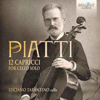 Album Carlo Alfredo Piatti: 12 Capricci For Cello Solo