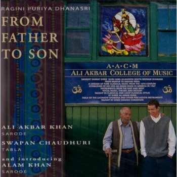 CD Ali Akbar Khan: From Father to Son (Ragini Puriya Dhanasri)