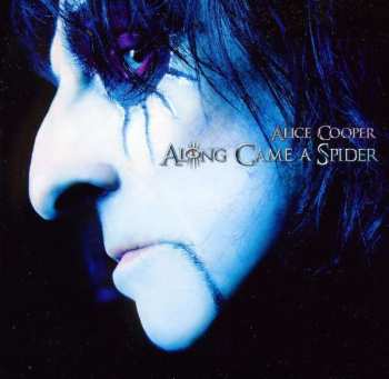 CD Alice Cooper: Along Came A Spider