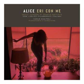 CD Alice: Eri Con Me (Sedici Canzoni Di Franco Battiato)