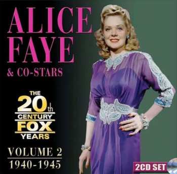 2CD Alice Faye: The 20th Century Fox Years 1940-1945 Volume 2