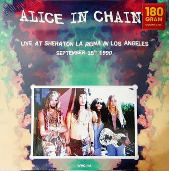 LP Alice In Chains: Live At Sheraton La Reina In Los Angeles, September 15th 1990 CLR