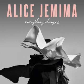 CD Alice Jemima: Everything Changes