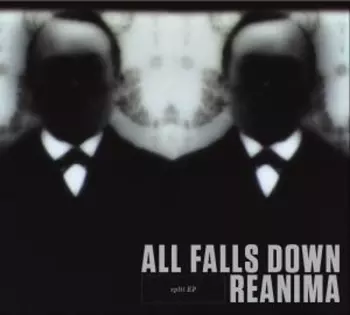 All Falls Down: Split EP