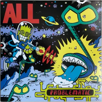 ALL: Problematic