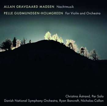 CD DR SymfoniOrkestret: Nachtmusik / For Violin And Orchestra