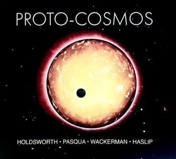 Album Allan Holdsworth: Proto-Cosmos