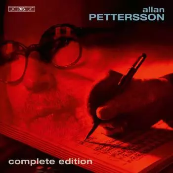 Allan Pettersson: Allan Pettersson - Complete Edition