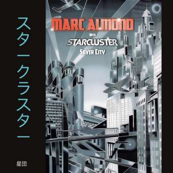 Album Almond,marc / Starcluster: Silver City