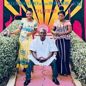 LP Alogte Oho & His Sounds of Joy: O Yinne!