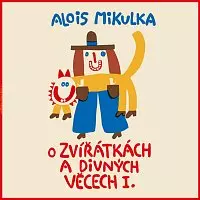 Viktor Preiss: O zvířátkách a divných věcech I.