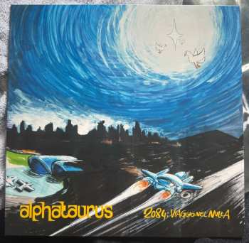 Album Alphataurus: 2084: Viaggio Nel Nulla