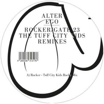 Album Alter Ego: Rocker / Gate 23 (The Tuff City Kids Remixes)