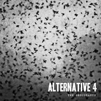LP Alternative 4: The Obscurants