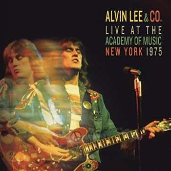 Album Alvin Lee & Co.: Live At The Academy Of Music, New York, 1975