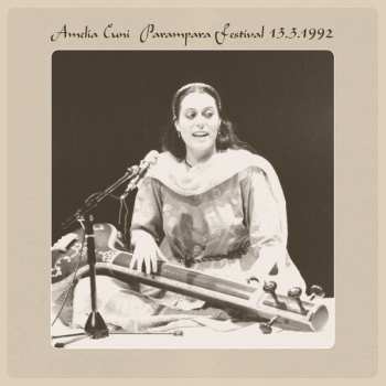 LP Amelia Cuni: Parampara Festival 13.3.1992 LTD