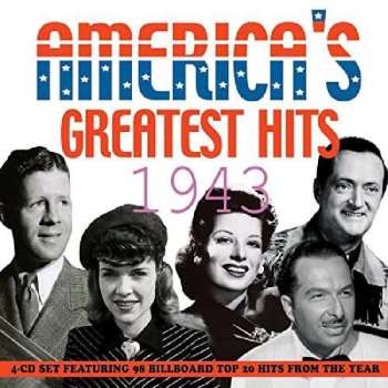 4CD America's Greatest Hits 1943 / Various: America's Greatest Hits 1943 / Various