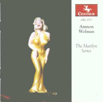 Album Amnon Wolman: The Marilyn Series