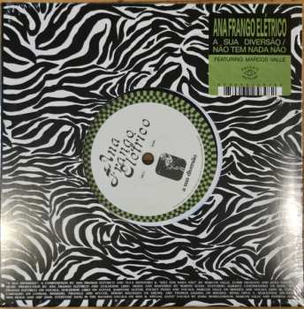 SP Ana Frango Eletrico: A Sua Diversão / Não Tem Nada Não